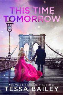 This Time Tomorrow This Time Tomorrow