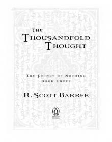 The Thousandfold Thought