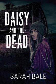 Daisy and the Dead