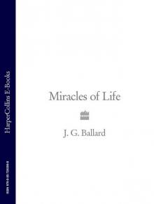 Miracles of Life Miracles of Life