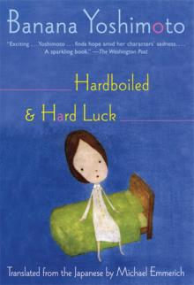 Hardboiled & Hard Luck Hardboiled & Hard Luck