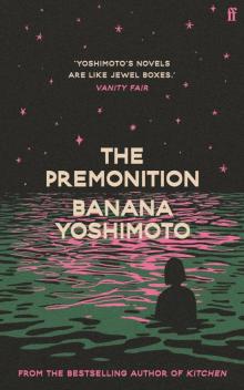 The Premonition The Premonition
