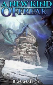 Sweet Revenge: Dragon Evolution LitRPG (A New Kind of Freak Book 2)