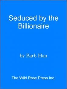 Seduced by the Billionaire