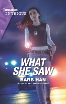 What She Saw What She Saw