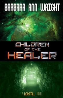 Children of the Healer Children of the Healer