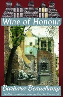 Wine of Honour Wine of Honour