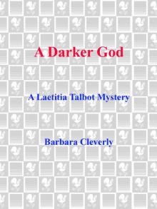 A Darker God A Darker God