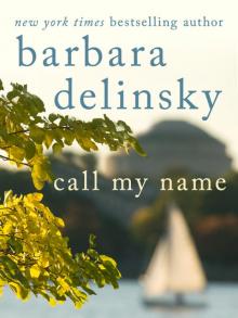 Call My Name Call My Name