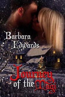 Journey of the Magi Journey of the Magi