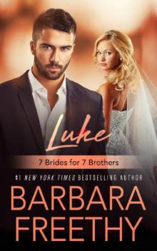 Luke (7 Brides for 7 Brothers Book 1) Luke (7 Brides for 7 Brothers Book 1)