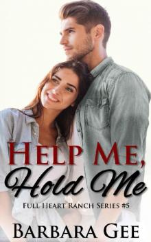 Help Me, Hold Me