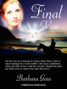 The Final Vow (Hearts of Hays Series #2)