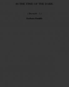 01 THE TIME OF THE DARK d-1