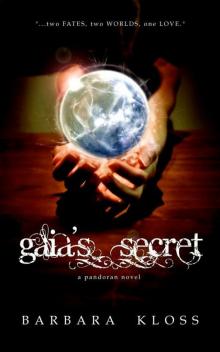 Gaia's Secret Gaia's Secret