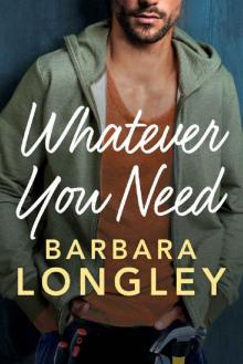 Whatever You Need (The Haneys Book 2) Whatever You Need (The Haneys Book 2)