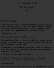 No Human Involved - Barbara Seranella