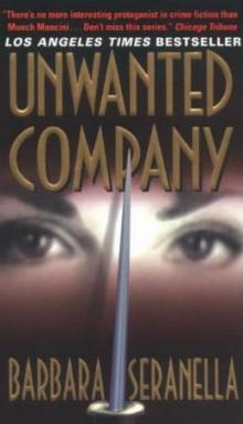 Unwanted Company - Barbara Seranella Unwanted Company - Barbara Seranella