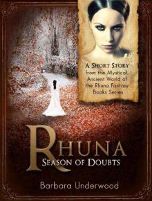 Rhuna: Season of Doubts