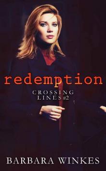 Redemption (Crossing Lines Book 2) Redemption (Crossing Lines Book 2)