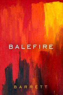 Balefire Balefire