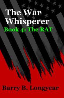 The War Whisperer: Book 4: The RAT