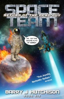 Space Team: Return of the Dead Guy