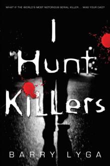 I Hunt Killers I Hunt Killers