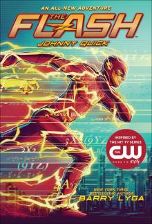 The Flash: Johnny Quick The Flash: Johnny Quick