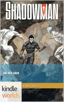 Shadowman: The Red Sash Shadowman: The Red Sash