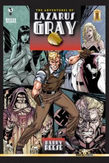 The Adventures of Lazarus Gray