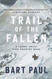 Trail of the Fallen Trail of the Fallen
