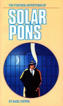 The Further Adventures of Solar Pons The Further Adventures of Solar Pons