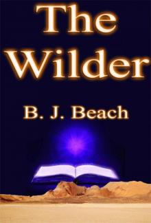 The Wilder (The Trouble with Magic Book 1) The Wilder (The Trouble with Magic Book 1)