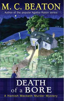 Death of a Bore Death of a Bore