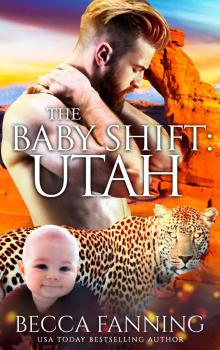 The Baby Shift- Utah