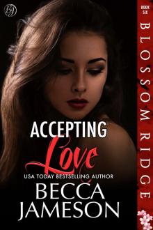Accepting Love Accepting Love