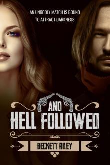 And Hell Followed And Hell Followed