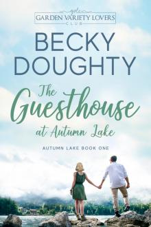 The Guesthouse at Autumn Lake