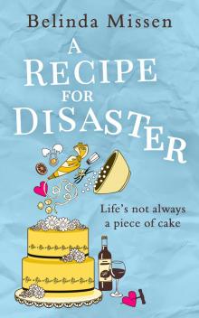 A Recipe for Disaster A Recipe for Disaster