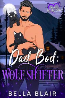 Dad Bod: Wolf Shifter Dad Bod: Wolf Shifter