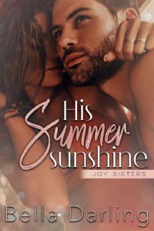 His Summer Sunshine (Joy Sisters)