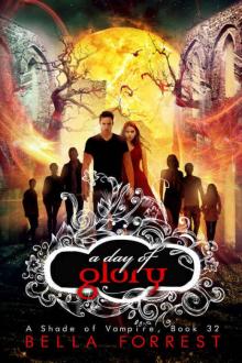 A Shade of Vampire 32: A Day of Glory A Shade of Vampire 32: A Day of Glory