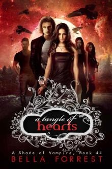 A Shade of Vampire 44: A Tangle of Hearts A Shade of Vampire 44: A Tangle of Hearts