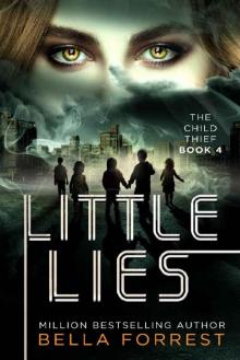 The Child Thief 4: Little Lies The Child Thief 4: Little Lies