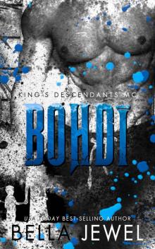 Bohdi: King's Descendants MC #6 Bohdi: King's Descendants MC #6