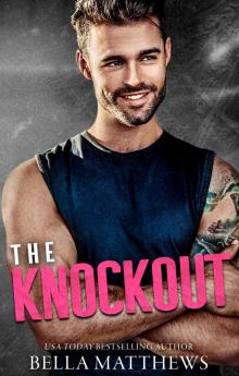 The Knockout (Playing To Win Book 3)