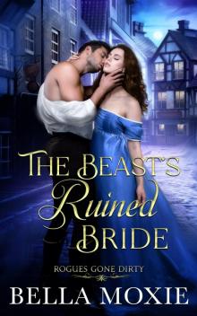 The Beast's Ruined Bride The Beast's Ruined Bride