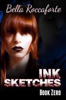 INK: Sketches (Book 0 - parts 1 & 2)