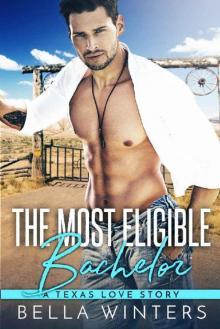 The Most Eligible Bachelor